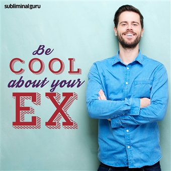 Be Cool About Your Ex Cover