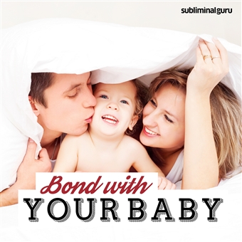 Bond with Your Baby Cover