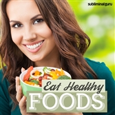 Eat Healthy Foods Cover