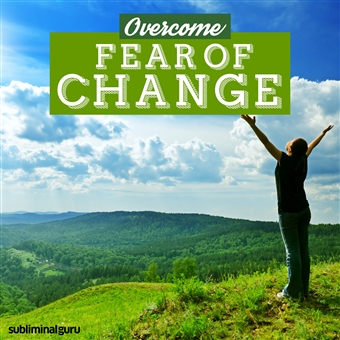 Overcome Fear of Change Cover