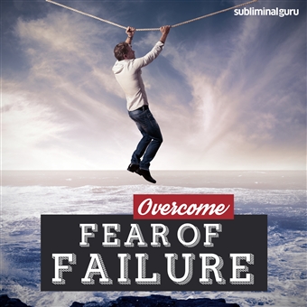 Overcome Fear of Failure Cover